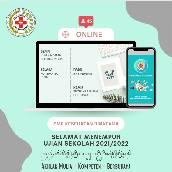 SAVE 20220329 231525 - SMK Kesehatan Binatama Laksanakan Ujian Sekolah Berbasis Android "Binatama Istimewa "