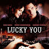 Lucky You (film)