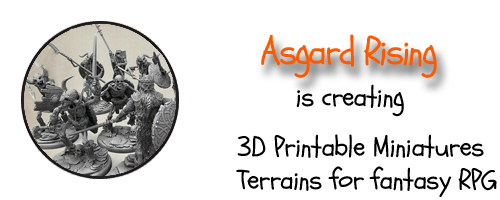 Asgard Rising Miniatures is creating Unique STL 3D Printable Miniatures Terrains for fantasy RPG