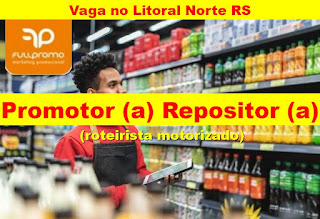 Full Promo seleciona Promotor Repositor no Litoral Norte do RS