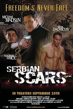 SERBIAN SCARS (2009)