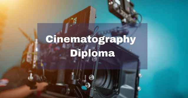 Cinematography diploma