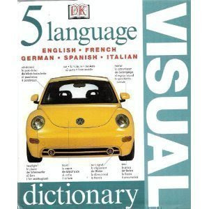Ver reseña Five Language Visual Dictionary: English, French, German, Spanish, Italian (DK Visual Dictionaries) Audio libro por Inc. Dorling Kindersley