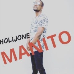 Holijone - Manito (2019) 