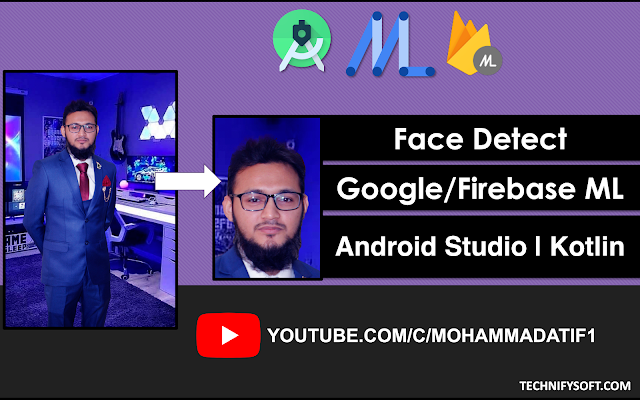 Face Detection | Google ML | Android Studio | Kotlin