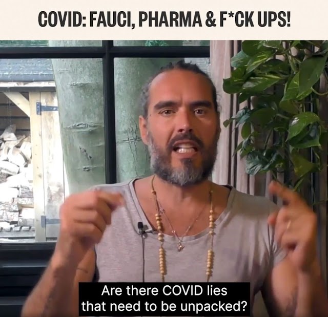 Russell Brand: COVID: Fauci, Pharma & F*ck Ups!