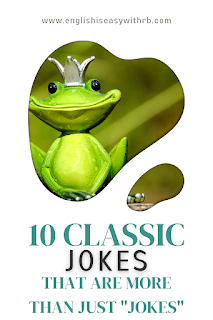 funny jokes, 10 CLASSIC JOKES THAT ARE MORE THAN JUST JOKES, english is easy with rb, rbthoughtcastle, classic jokes, jokes in English,10 MOST HILARIOUS JOKES EVER, 10 Funniest Jokes Ever Told, 
Funniest Jokes from the Last 100 Years, the ten funniest jokes ever 