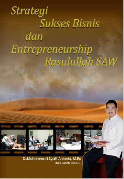 Strategi Sukses Bisnis dan Entrepreneurship Rasulullah SAW