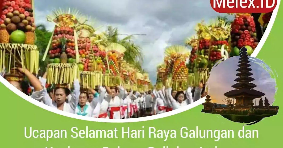 Ucapan Selamat Hari  Raya  Galungan  dan Kuningan Bahasa Bali 