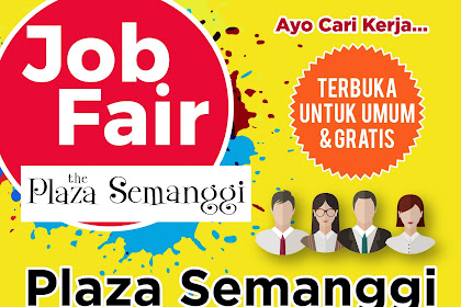Job Fair ​Akbar ​The Plaza Semanggi