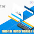 Tutorial Develop Mobile Apps dengan Flutter (Dart) [Gratis]