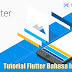 Tutorial Develop Mobile Apps dengan Flutter (Dart) Gratis