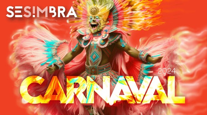 Carnaval 2024 em Sesimbra