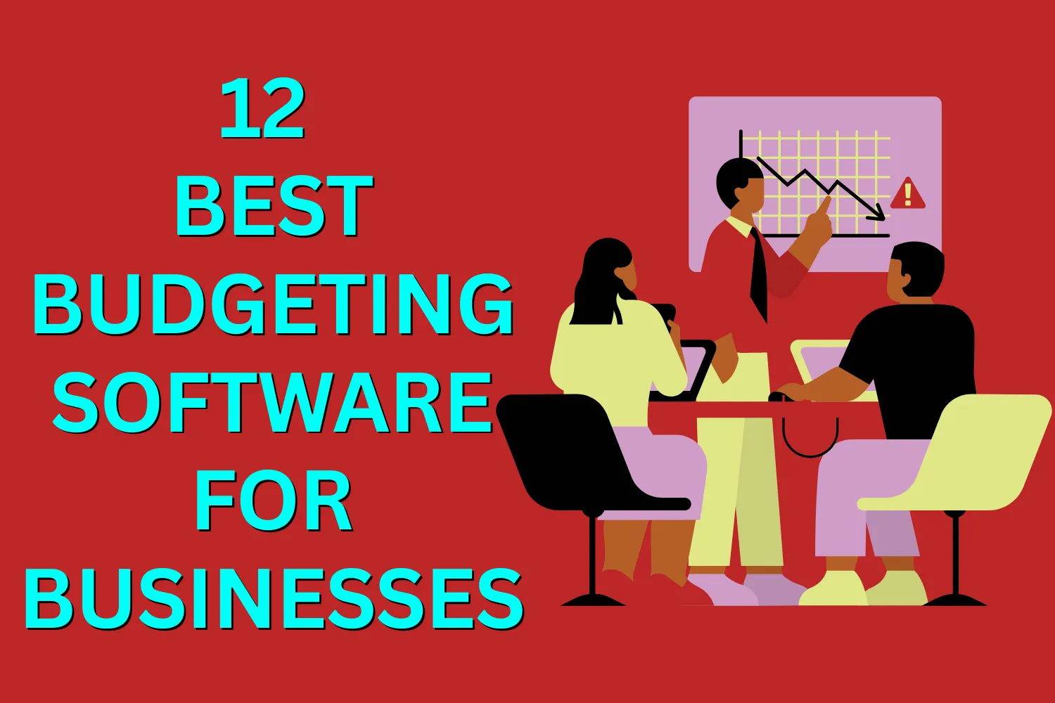 12 Best Budgeting Software for Businesses