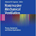 Noninvasive Mechanical Ventilation: Theory, Equipment, and Clinical Applications (Theory Equipment and Clinical) - August 2010 Edition