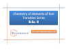  Chemistry of elements of first Transition series Handwritten notes. pdf [B.Sc.Second Year UG Degree]