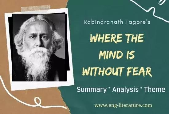 Where the Mind is Without Fear Summary, Analysis, Theme, Explanation