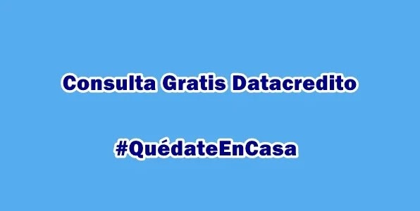 Consultar Datacrédito gratis en Colombia rápido y fácil