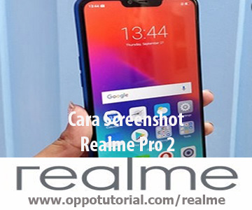 Cara Screenshot Realme Pro 2