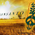 Ποια είναι στ΄αλήθεια η εταιρεία Monsanto – Είναι τα σχέδιά της τόσο επίβουλα όσο λένε; [βίντεο] 