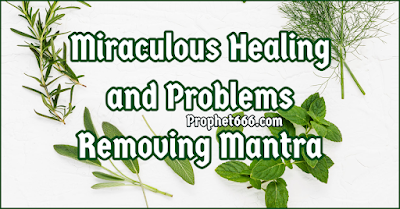 Miraculous Healing Mantra