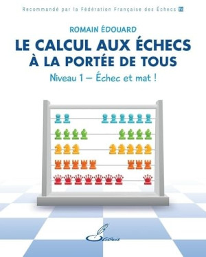 Le calcul aux échecs à la portée de tous