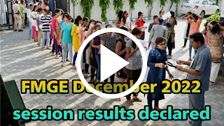 FMGE December 2022 session results declared