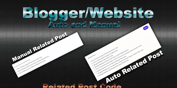 Blogger/Website Auto and Manual Related Post Code