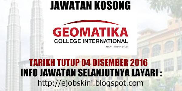 Jawatan Kosong Geomatika College International - 04 Disember 2016