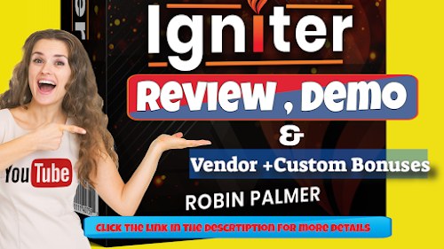 Igniter Review , Demo and Bonus - Robin Palmer Training