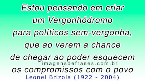 frases politicos corruptos e sem vergonha