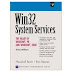 Win32 System Services: Heart of Windows 2000 and 98 by Marshall Brain and Ronald D. Reeves