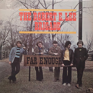 The Robert E.Lee Brigade "Far Enough" 1970 Canada Psych Pop Rock