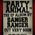 DOWNLOAD ALBUM EP DANGER RANGER - PARTY ANIMAL (2010)