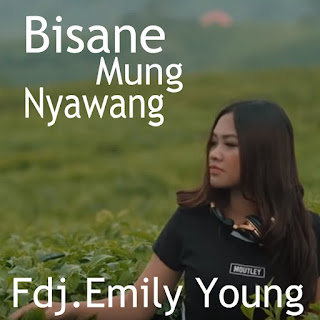 MP3 download Fdj Emily Young - Bisane Mung Nyawang - Single iTunes plus aac m4a mp3