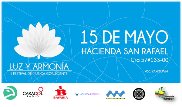 [Evento] Llega la segunda versión del Festival Luz y Armonía en Bogotá