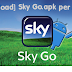 Download of Sky Go 1.7.3 .apk for Android devices (Samsung Galaxy S4, S5 Galaxy, Note 2, Note 3, Note 4)