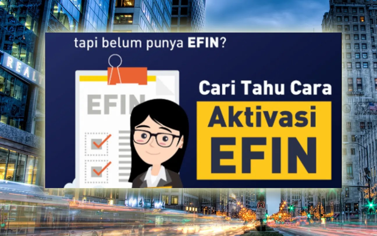 Cara Mendapatkan EFIN Pajak Secara Online