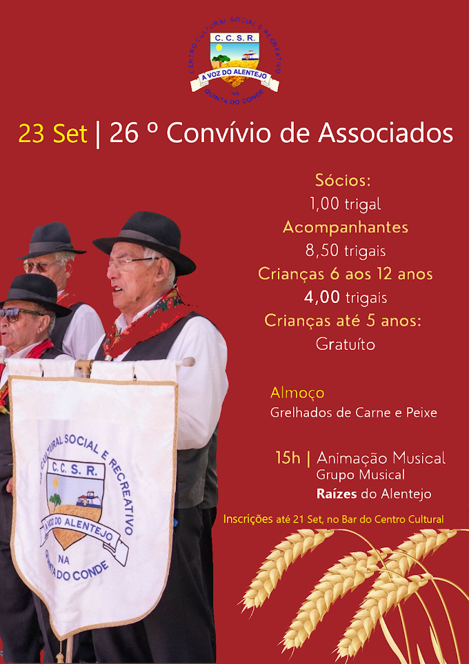 QUINTA DO CONDE | 26º CONVIVIO SÓCIO C.S.R. A VOZ DO ALENTEJO