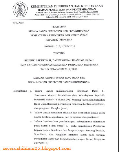 Bentuk, Spesifikasi dan Pengisian Blangko Ijazah pada Satuan Pendidikan Dasar dan Menengah TP. 2017/2018