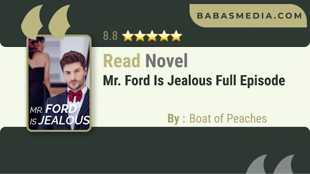 Cover Mr. Ford Is Jealous Novel By Boat of Peaches