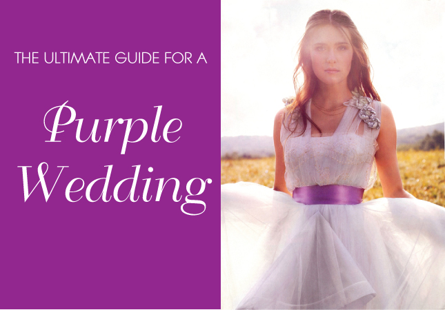 Here's a carefully curate collection of purple wedding ideas to make your 