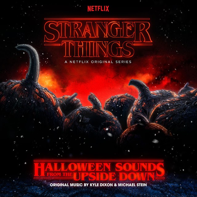 Kyle Dixon & Michael Stein - Stranger Things: Halloween Sounds From the Upside Down (A Netflix Original Series Soundtrack) [iTunes Plus AAC M4A]