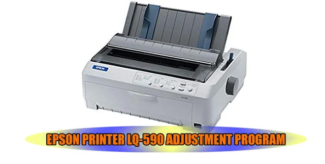 EPSON LQ-590 PRINTER ADJUSTMENT PROGRAM