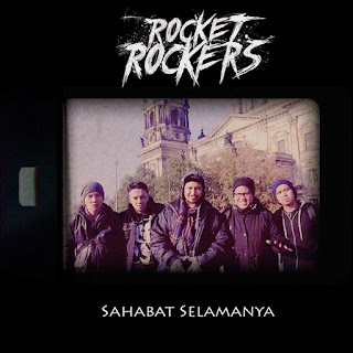 Download MP3 Rocket Rockers – Sahabat Selamanya (Single) itunes plus aac m4a mp3