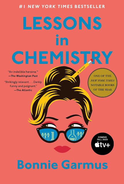 The Allure of "Lessons in Chemistry: A Novel" by Bonnie Garmus