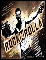 RocknRolla – A Grande Roubada [Ação]