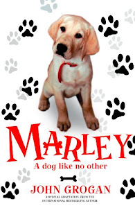 Marley: A Dog Like No Other (English Edition)