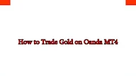 How to Trade Gold on Oanda MT4
