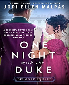 One Night with the Duke by Jodi Ellen Malpas (Belmore Square 1) Book Read Online And Download Epub Digital Ebooks Buy Store Website Provide You.